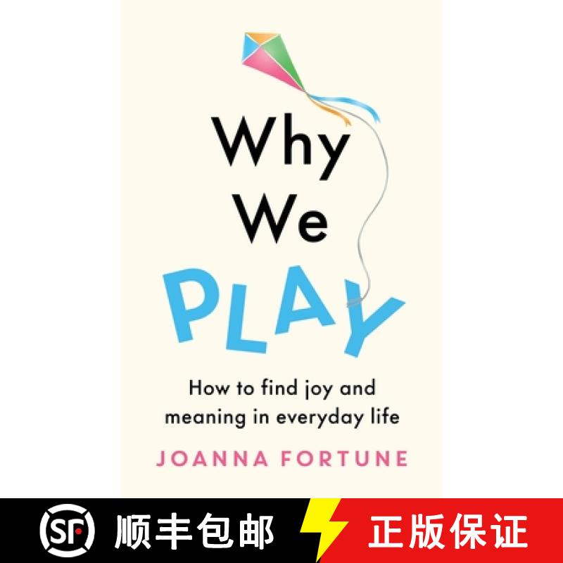 【3-4周达】Why We Play: How to find joy and meaning in everyday life [9781803145167]