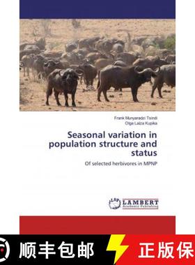 预订 Seasonal variation in population structure and status [9783330008212]