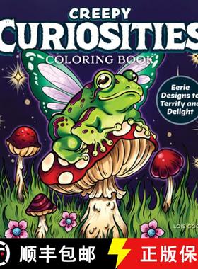 【3-4周达】Delightfully Dreadful Coloring Book: Creepy Designs That Embrace a Touch of Terror [9781497207264]