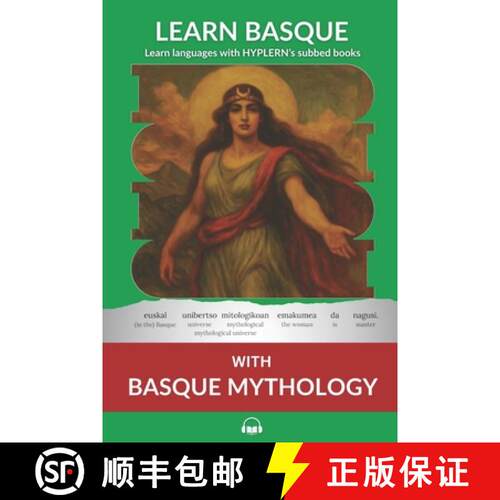 【3-4周达】Learn Basque with Basque Mythology: Interlinear Basque to English [9781834251004]