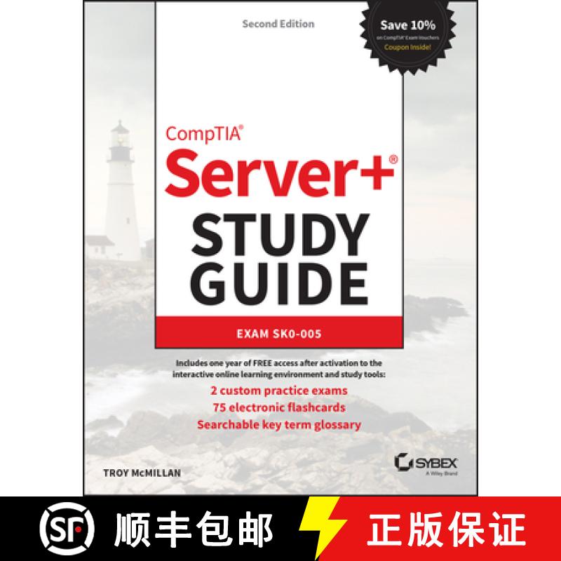 【3-4周达】CompTIA Server+ Study Guide - Exam SK0-005 2nd Edition: Exam SK0-005 [9781119891437]