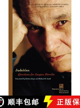 【3-4周达】Judeities: Questions for Jacques Derrida [9780823226429]