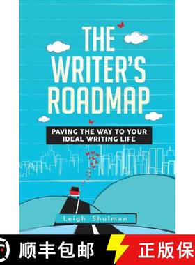 【3-4周达】The Writer's Roadmap: Paving the Way to Your Ideal Writing Life [9780999697306]