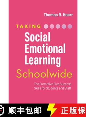预订 Taking Social-Emotional Learning Schoolwide: The Formative Five Success Skills for Students and ... [9781416628378]