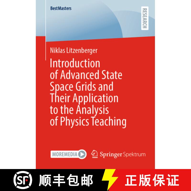 【3-4周达】Introduction of Advanced State Space Grids and Their Application to the Analysis of Physic... [9783658427313]