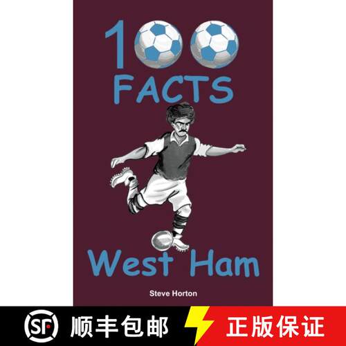 【3-4周达】100 Facts - West Ham [9781908724809]