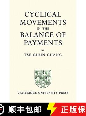 【3-4周达】Cyclical Movements in the Balance of Payments [9781107615229]