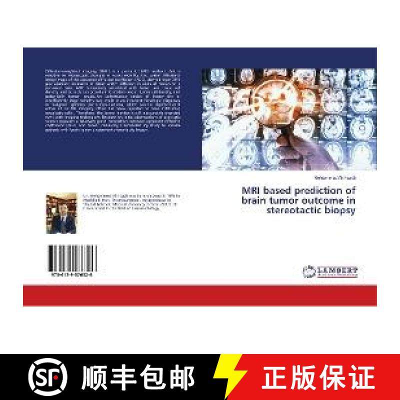 预订 MRI based prediction of brain tumor outcome in stereotactic biopsy [9786139576326]