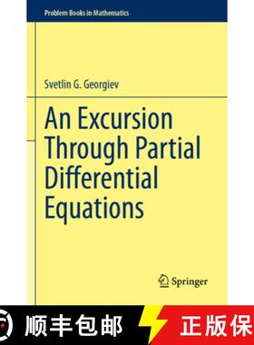 【3-4周达】An Excursion Through Partial Differential Equations [9783031487866]