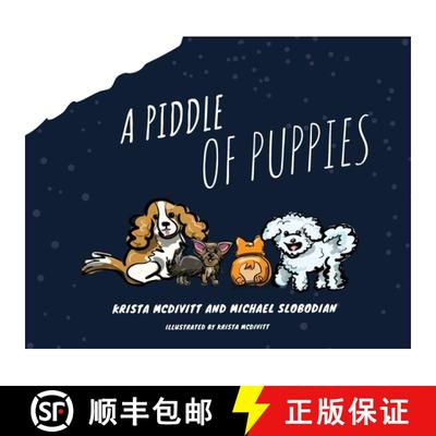 【3-4周达】A Piddle of Puppies [9781989574041]