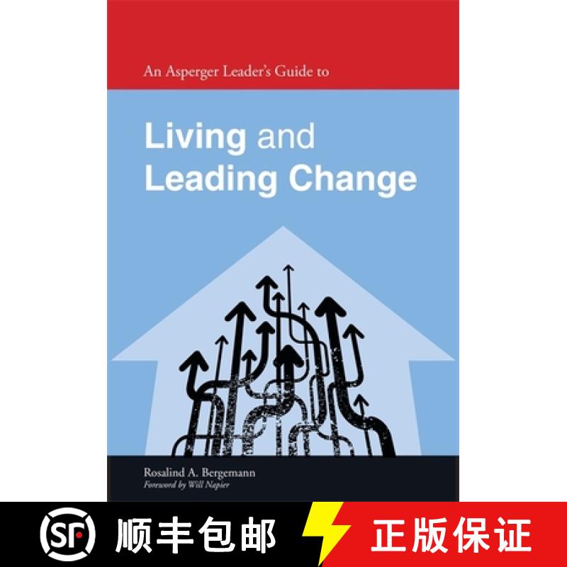 【3-4周达】An Asperger Leader's Guide to Living and Leading Change [9781849054713]