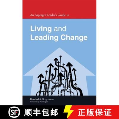 【3-4周达】An Asperger Leader's Guide to Living and Leading Change [9781849054713]