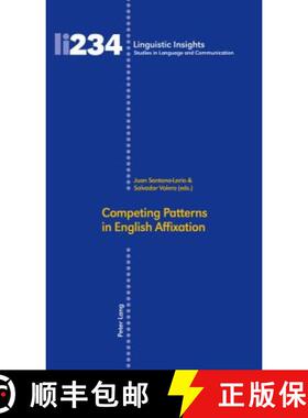 【3-4周达】Competing Patterns in English Affixation [9783034327015]