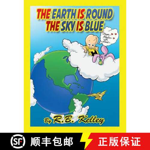 【3-4周达】The Earth Is Round the Sky Is Blue: From Hector with Love [9781480807969]
