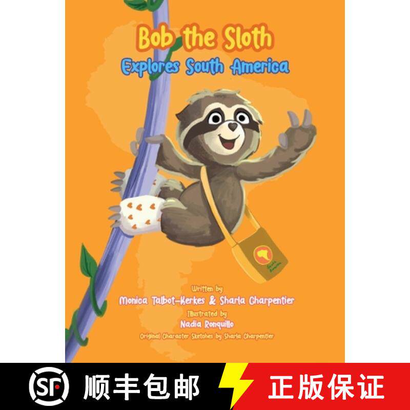 预订 Bob the Sloth Explores South America [9798986500928]