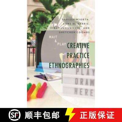 【3-4周达】Creative Practice Ethnographies [9781498572149]