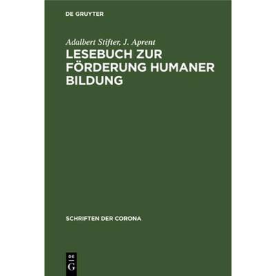 【4周达】Lesebuch Zur Foerderung Humaner Bildung [9783486769074]