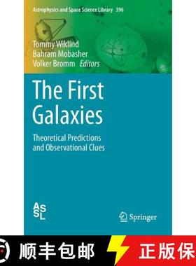 【3-4周达】The First Galaxies: Theoretical Predictions and Observational Clues [9783642323614]