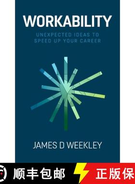 【3-4周达】Workability: Unexpected ideas to speed up your career [9781838067441]