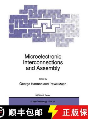 【3-4周达】Microelectronic Interconnections and Assembly [9789401061599]