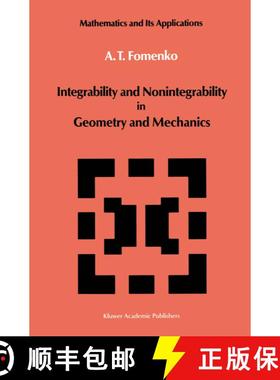 【3-4周达】Integrability and Nonintegrability in Geometry and Mechanics [9789401078801]