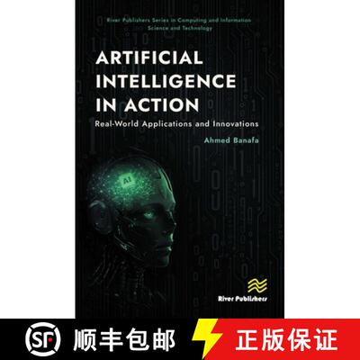 【3-4周达】精装 Artificial Intelligence in Action: Real-World Applications and Innovations [9788770046206]
