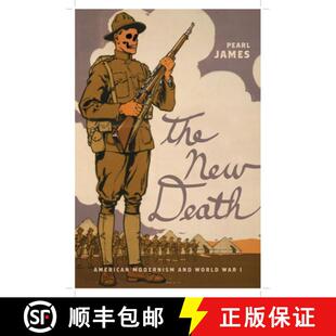 Death and World Modernism New American 9780813934082 预订 War The