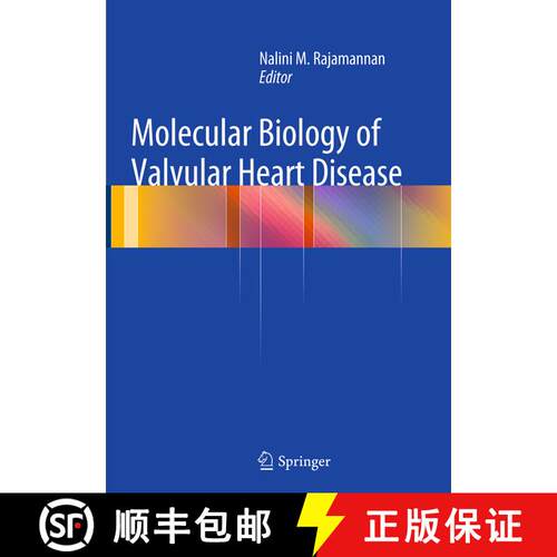 【3-4周达】Molecular Biology of Valvular Heart Disease (Softcover reprint of the original 1st ed. 2014) [9781447172406]