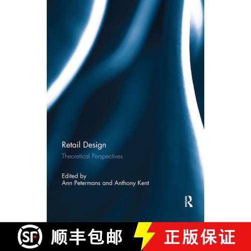 【3-4周达】Retail Design: Theoretical Perspectives [9781032837253]