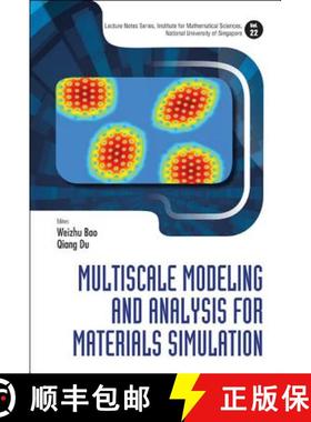 Multiscale Modeling And Analysis For Materials Simulation [9789814360890]