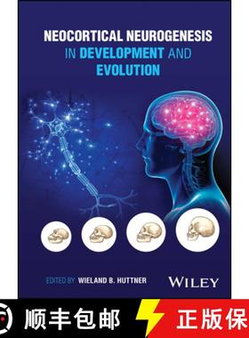 【3-4周达】Neocortical Neurogenesis in Development and Evolut ion [9781119860808]