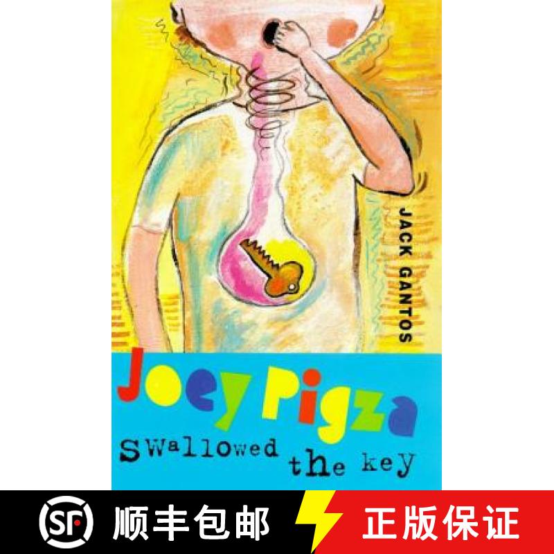 【3-4周达】Joey Pigza Swallowed the Key: (National Book Award Finalist) [9780374336646]