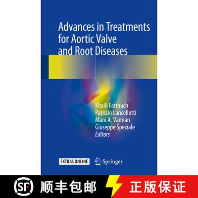 【3-4周达】Advances in Treatments for Aortic Valve and Root Diseases [9783319664828]