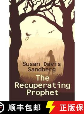 预订 The Recuperating Prophet [9781939577078]