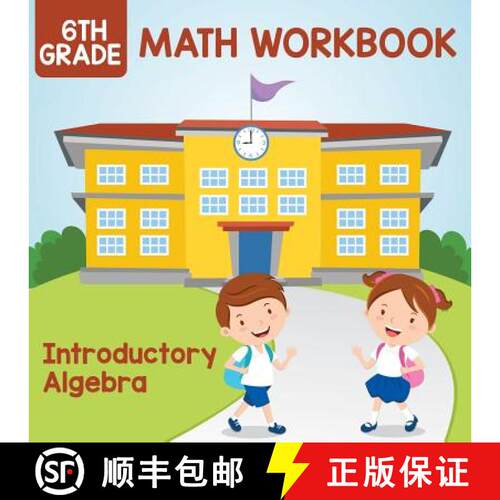 【3-4周达】6th Grade Math Workbook: Introductory Algebra [9781682609576]