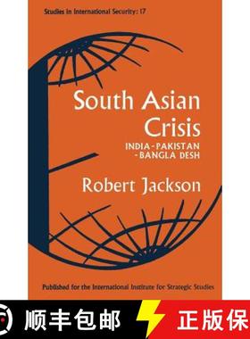 【3-4周达】South Asian Crisis: India -- Pakistan -- Bangla Desh [9781349041657]