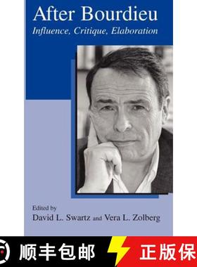 【3-4周达】After Bourdieu : Influence, Critique, Elaboration [9781402025884]
