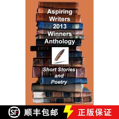 【3-4周达】Aspiring Writers 2013 Anthology [9781622200177]