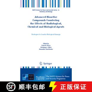 【3-4周达】Advanced Bioactive Compounds Countering the Effects of Radiological, Chemical and Biologic... [9789400765320]
