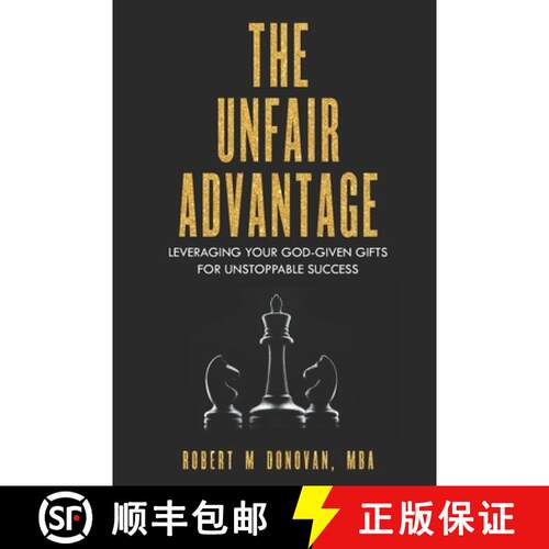 【3-4周达】The Unfair Advantage: Leveraging Your God-Given Gifts for Unstoppable Success [9798986624280]