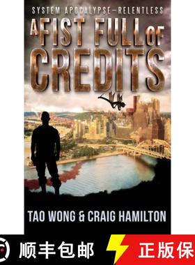 预订 A Fist Full of Credits: A New Apocalyptic LitRPG Series [9781990491092]
