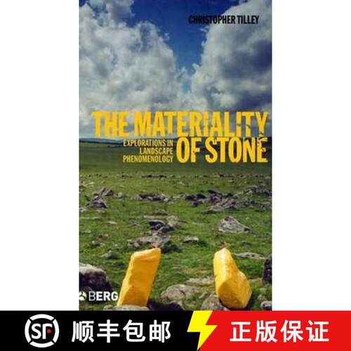 【3-4周达】精装 The Materiality of Stone: Explorations in Landscape Phenomenology [9781859738924]