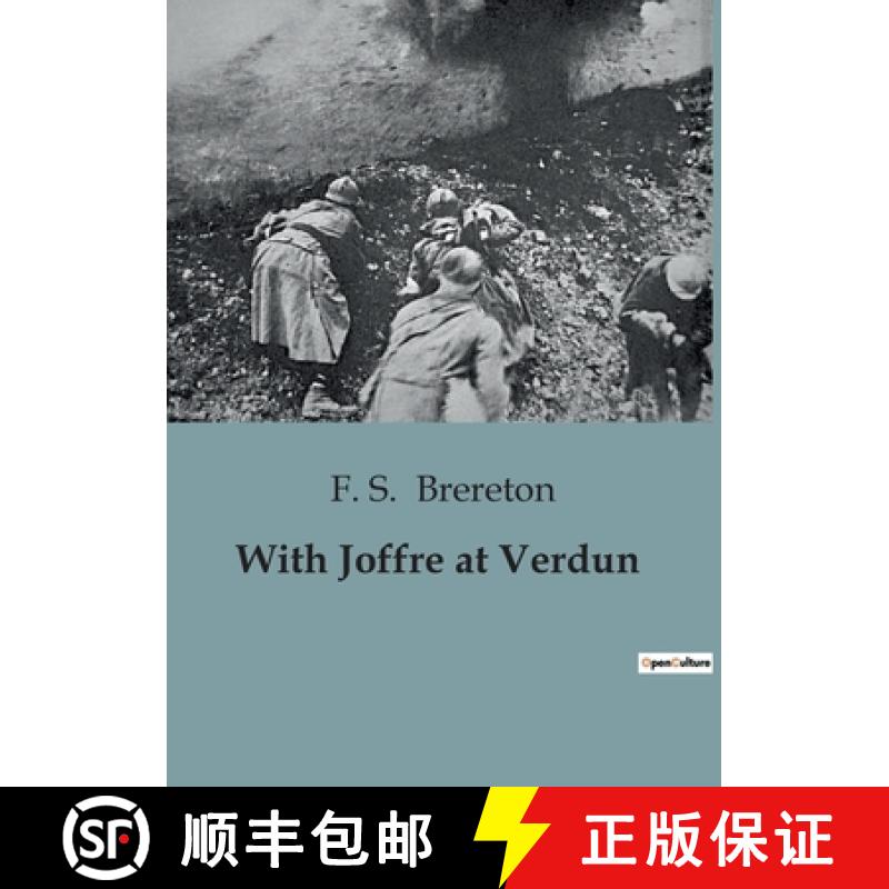 【3-4周达】With Joffre at Verdun [9791041953738]