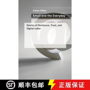 Email 9780262552660 Labor 3周达 Disclosure the and Digital Everyday Trust Stories