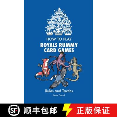 【3-4周达】How to Play Royals Rummy Card Games: Rules and Tactics [9781300662341]