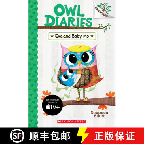预订 Eva and Baby Mo: A Branches Book (Owl Diaries #10): A Branches Book Volume 10 [9781338298574]