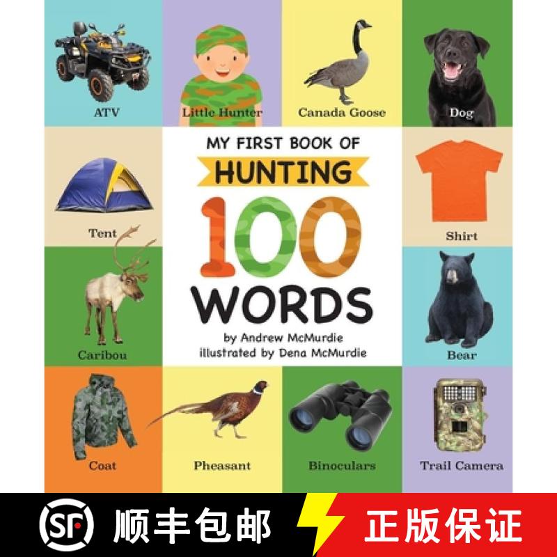 【3-4周达】精装 My First Book of Hunting 100 Words: Vocabulary Words Every Little Hunter Needs to Know [9781955731140]图片