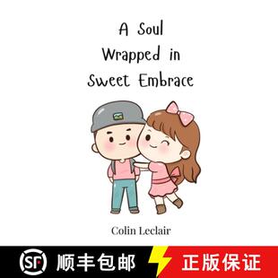 【3-4周达】A Soul Wrapped in Sweet Embrace [9783690811897]