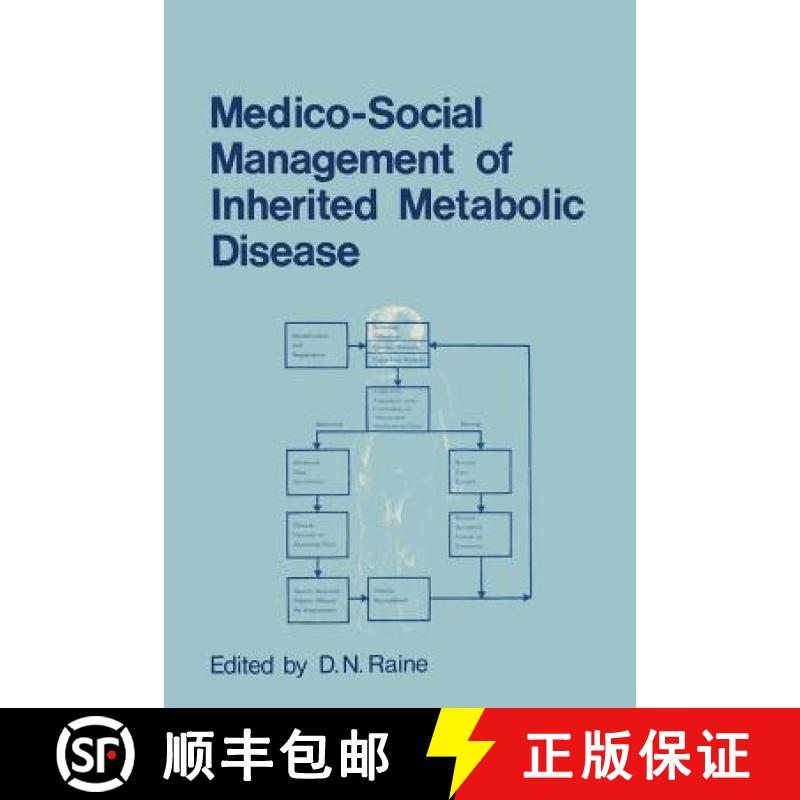 【3-4周达】Medico-Social Management of Inherited Metabolic Disease: A Monograph Derived from The Proc... [9789401161756]