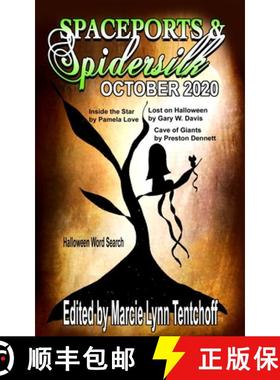 预订 Spaceports & Spidersilk October 2020 [9781087918969]